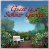 Download track Guest In A Summer Garden