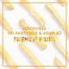 Download track French Fries (Extended Mix)