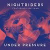 Download track Under Pressure (Chill Mix)