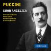 Download track Suor Angelica: No. 1 'Ave Maria, Piena Di Grazia'