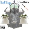 Download track BULL BAGS