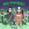 Download track Rock 'N' Roll (Slowed)