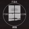 Download track Forced Reclusion (Original Mix)