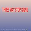 Download track Three Way Stop Signs