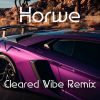 Download track Cleared Vibe Remix (Slowed Tik-Tok Remix)