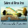 Download track Sobre El Arco Iris