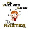 Download track Me Vuelves Loco