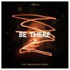 Download track Be There (The Sneekers Remix)