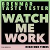 Download track Watch Me Work