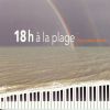 Download track 18h À La Plage