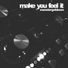 Download track Make You Feel It (Jay Robinson Remix)