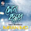 Download track Sona Bondhure