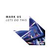 Download track Let's Do This (Extended Mix)