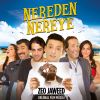 Download track Nereden Nereye (Orijinal Film Müziği)