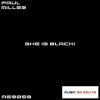 Download track She Is Black! (Original Mix)