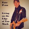 Download track Living On The Edge Of Too Much