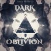 Download track Dark Oblivion