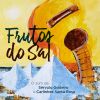 Download track Frutos Do Sal