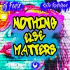 Download track Nothing Else Matters (Club Radio Edit)