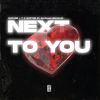 Download track Next To You (Extended Mix)