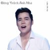 Download track Đừng Trách Anh Nha - Short Version 2