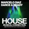 Download track Dance & Ready (Original Mix)