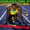 Download track Usain Bolt Turn Up