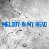 Download track Melody In My Head (Radio Edit)