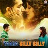 Download track Yaara Silly Silly (Mashup)