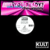 Download track Are You Ready? (Thank You Dub)