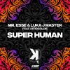 Download track Super Human (Radio Edit)