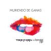 Download track Muriendo De Ganas (Ronald Rip)