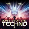 Download track Don't Stop The Techno (Acid Mix)