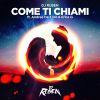 Download track Come Ti Chiami (Radio Edit)