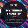 Download track My Tennis Shoes (Martin Occo Remix)