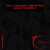 Download track Naughty Dreams (E La Luna Remix)