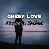 Download track Green Love