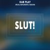 Download track Slut! (Extended Instrumental)