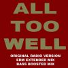 Download track All Too Well [Bass Boosted] (EDM Remix)