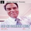 Download track Sai Ke Darbar Mein