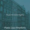 Download track Scintillating Solo Piano Jazz - Vibe For Nights Out