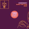 Download track Sure Fire Dub (Domineeky 2020 Remix)