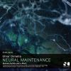 Download track Neural Maintenance Of A Prokariot Life (Original Mix)