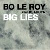 Download track Big Lies (Original Mix)