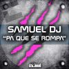 Download track Pa Que Se Rompa (Extended Mix)