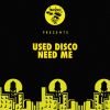 Download track Need Me (Original Mix)