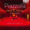 Download track Piazzolla 2 Tango Preludes I. Leijia's Game, Tango