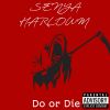 Download track Do Or Die