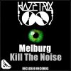 Download track Kill The Noise