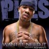 Download track Want It, Need It (Instrumental)